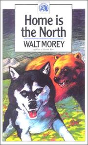 Cover of: Home is the North