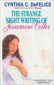 Cover of: The Strange Night Writings of Jessamine Colter
