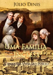 Uma família inglesa by Júlio Dinis