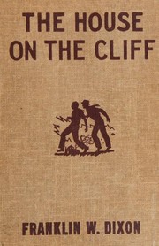 Cover of: The house on the cliff by Franklin W. Dixon