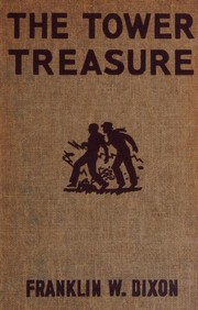 Cover of: The tower treasure by Franklin W. Dixon