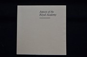 Cover of: Aspects of the Royal Academy by Bernard Dunstan RA: an exhibition of the art and craft of lithography : an artistic collaboration with Stanley Jones of the Curwen Clifford Studio.