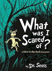 Cover of: What Was I Scared Of?
