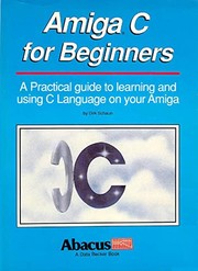 Amiga C for beginners by Dirk Schaun