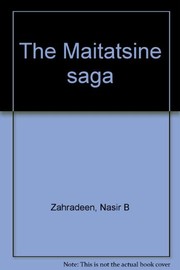 The Maitatsine saga by Nasir B. Zahradeen