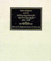 Cover of: Pedro de Rivera and the military regulations for northern New Spain, 1724-1729: a documentary history of his frontier inspection and the Reglamento de 1729
