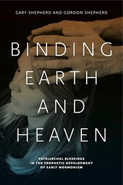 Binding earth and heaven by Shepherd, Gary