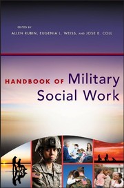 Cover of: Handbook of military social work by Allen Rubin, Eugenia L. Weiss, Jose E. Coll