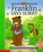 Cover of: Franklin Says Sorry (Franklin TV Storybooks)