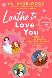 Cover of: Loathe to Love You by Ali Hazelwood