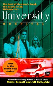 Cover of: University Hospital 1 (University Hospital) by Cherie Bennett