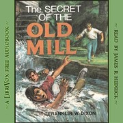 Cover of: The Secret of the Old Mill
