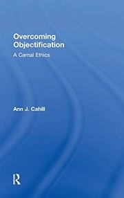 Overcoming objectification by Ann J. Cahill