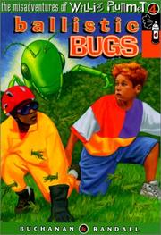 Cover of: Ballistic Bugs (Misadventures of Willie Plummett)