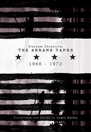Cover of: Vietnam chronicles: the Abrams tapes, 1968-1972