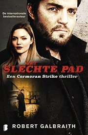 Cover of: Het slechte pad: Een Cormoran Strike thriller