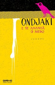 Cover of: E se amanhã o medo: contos