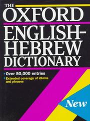 Cover of: The Oxford English-Hebrew dictionary
