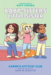 Cover of: Karen's Kittycat Club (Baby-Sitters Little Sister Graphic Novel #4)