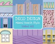 Cover of: Deco Design: Miami Beach Style