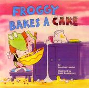 Cover of: Froggy Bakes a Cake (Froggy)