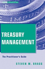 Treasury Management by Steven M. Bragg