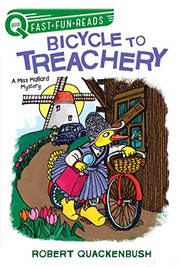 Cover of: Bicycle to Treachery: A Miss Mallard Mystery