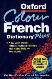 Cover of: Oxford color French dictionary plus: French-English, English-French, français-anglais, anglais-français