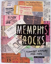 Cover of: Memphis rocks! a concert history, 1955-1985