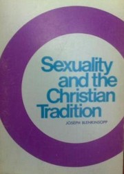 Cover of: Sexuality and the Christian tradition.