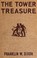 Cover of: The tower treasure