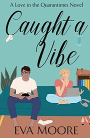 Cover of: Caught a Vibe