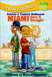 Cover of: Miami Gets It Straight (Road to Reading Mile 5: Chapter Books)