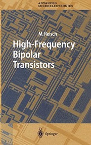 Cover of: High-frequency bipolar transistors: physics, modelling, applications