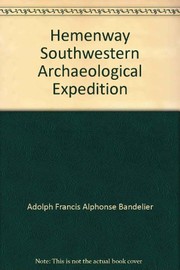 Cover of: Hemenway Southwestern Archaeological Expedition: contributions to the history of the southwestern portion of the United States