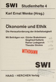 Cover of: Ökonomie und Ethik: die Herausforderung der Arbeitslosigkeit