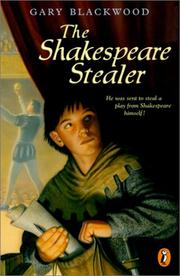 Shakespeare Stealer by Gary Blackwood