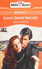 Cover of: Love's sweet harvest.
