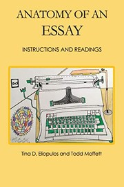 Cover of: Anatomy of an Essay: Instructions and Readings