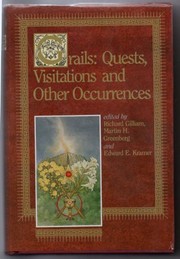 Cover of: Grails: Quests, Visitations and Other Occurrences