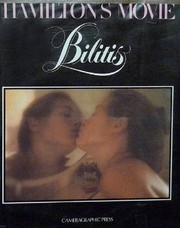 Cover of: Hamilton's movie Bilitis: a photographic scrapbook from the movie
