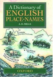 A dictionary of English place names by A. D. Mills