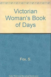 Cover of: The Victorian woman: a book of days