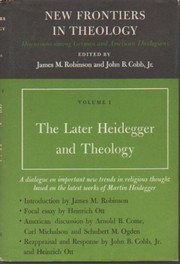 Cover of: Later Heidegger and theology