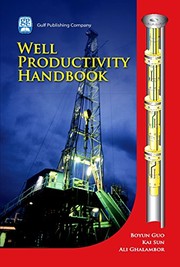 Well productivity handbook by Boyun Guo