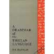 Cover of: A grammar of the Tibetan language: literary and colloquial