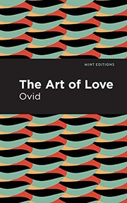Cover of: Art of Love: The Art of Love