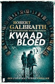 Cover of: Kwaad bloed: Een Cormoran Strike thriller