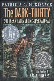 Cover of: Dark-Thirty Southern Tales of the Supernatural by Patricia McKissack