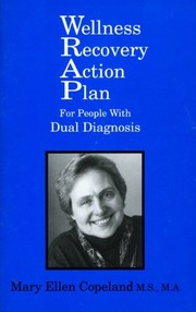 Cover of: Wellness Recovery Action Plan for People with Dual Diagnosis